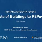 Forumul ROMÂNIA EFICIENTĂ: Rolul clădirilor în planul REPowerEU (24 noiembrie 2022)